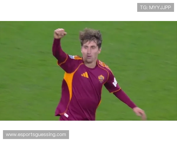 巴尔丹齐补射破门，罗马新援展现机敏跑位